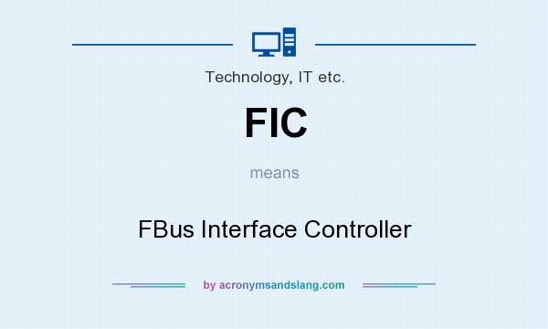 What does FIC mean? It stands for FBus Interface Controller