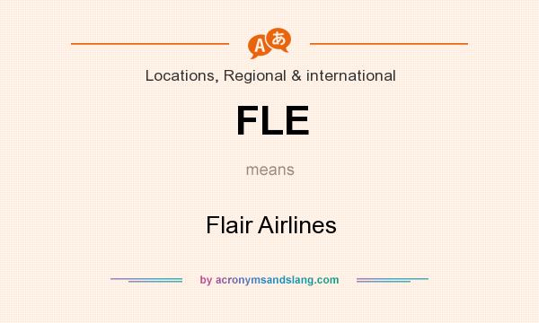 What does FLE mean? It stands for Flair Airlines