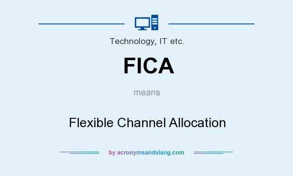 What does FlCA mean? It stands for Flexible Channel Allocation