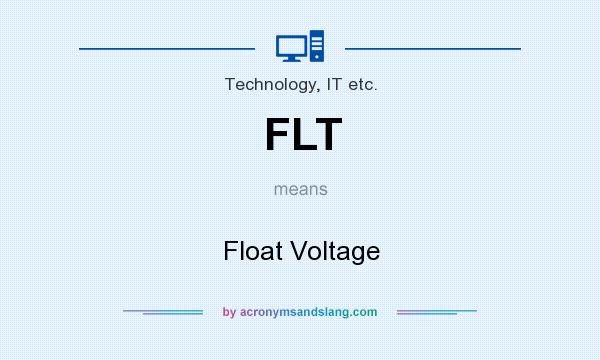 What does FLT mean? It stands for Float Voltage