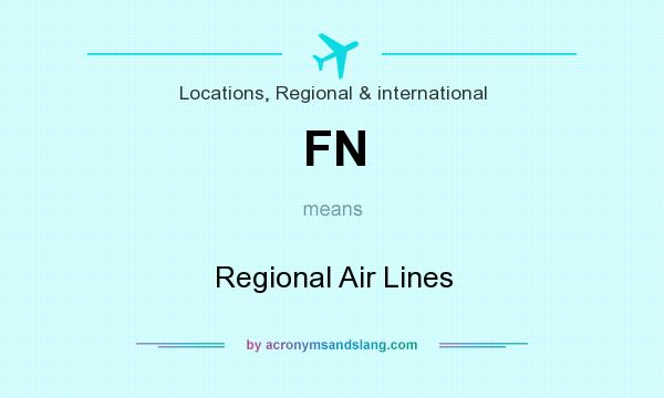 What does FN mean? It stands for Regional Air Lines