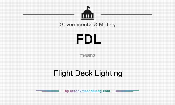 What does FDL mean? It stands for Flight Deck Lighting