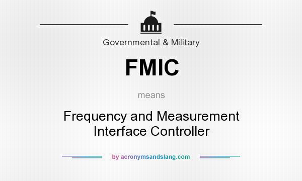 What does FMIC mean? It stands for Frequency and Measurement Interface Controller