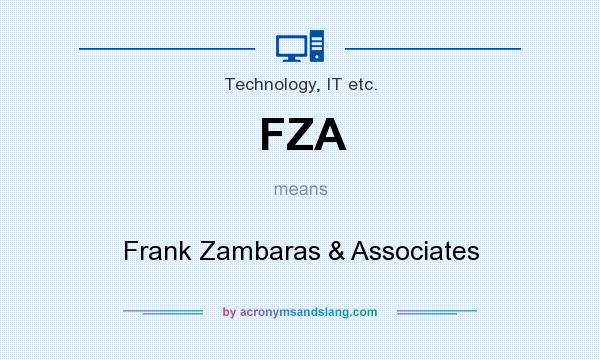 What does FZA mean? It stands for Frank Zambaras & Associates