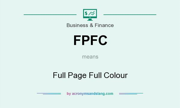 What does FPFC mean? It stands for Full Page Full Colour