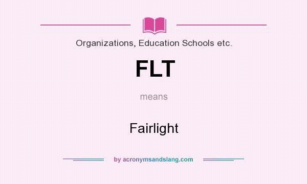 What does FLT mean? It stands for Fairlight