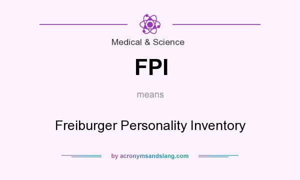 What does FPI mean? It stands for Freiburger Personality Inventory
