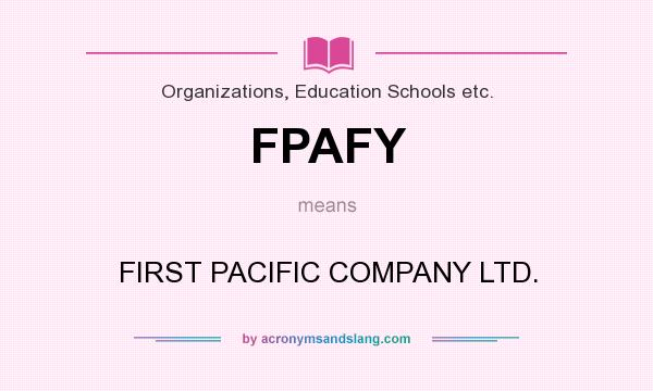 What does FPAFY mean? It stands for FIRST PACIFIC COMPANY LTD.