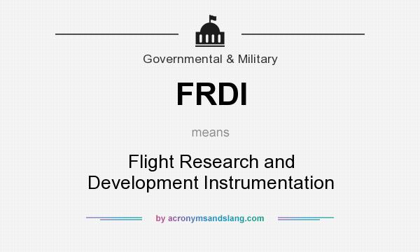 What does FRDI mean? It stands for Flight Research and Development Instrumentation