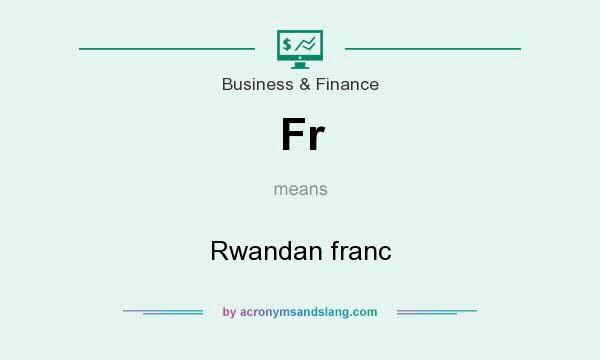 What does Fr mean? It stands for Rwandan franc