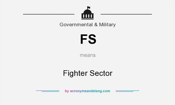 What does FS mean? It stands for Fighter Sector