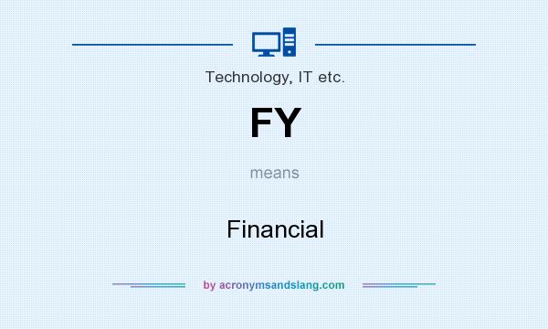 What does FY mean? It stands for Financial
