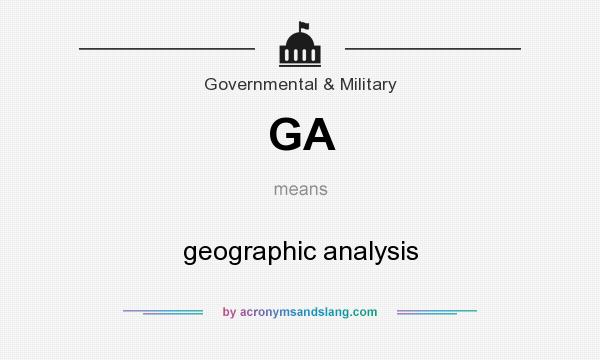What does GA mean? It stands for geographic analysis