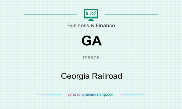 What does GA mean? It stands for Georgia Railroad