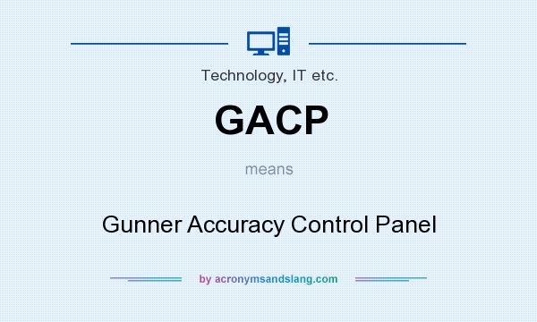 What does GACP mean? It stands for Gunner Accuracy Control Panel