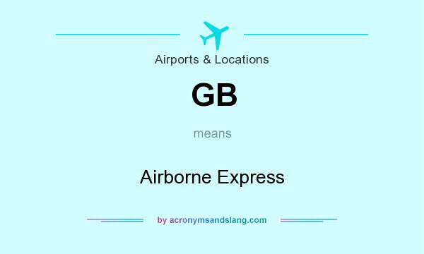 What does GB mean? It stands for Airborne Express