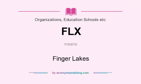 What does FLX mean? It stands for Finger Lakes