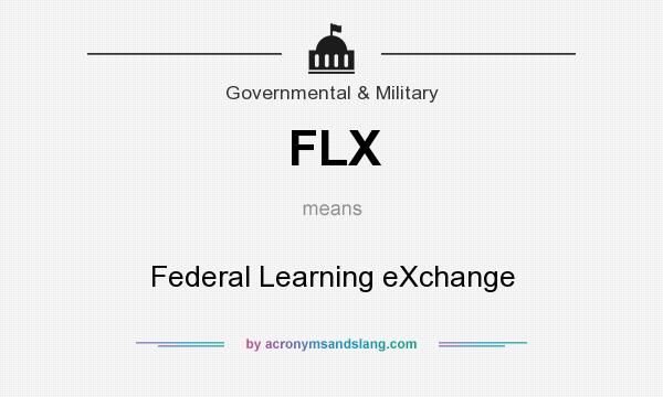 What does FLX mean? It stands for Federal Learning eXchange