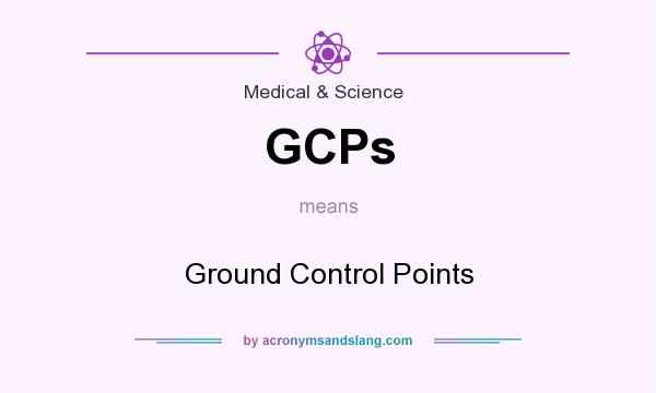 What does GCPs mean? It stands for Ground Control Points