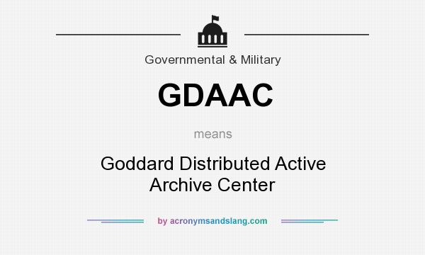What does GDAAC mean? It stands for Goddard Distributed Active Archive Center
