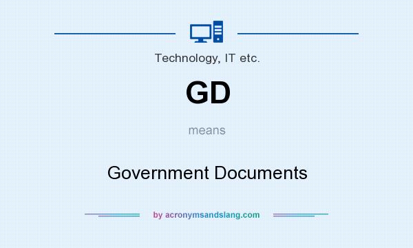 What does GD mean? It stands for Government Documents