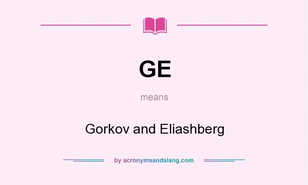 What does GE mean? It stands for Gorkov and Eliashberg