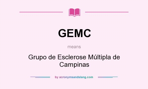What does GEMC mean? It stands for Grupo de Esclerose Múltipla de Campinas