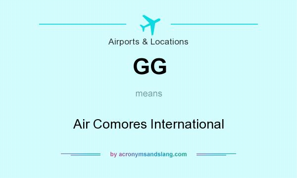 What does GG mean? It stands for Air Comores International