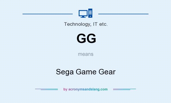 What does GG mean? It stands for Sega Game Gear