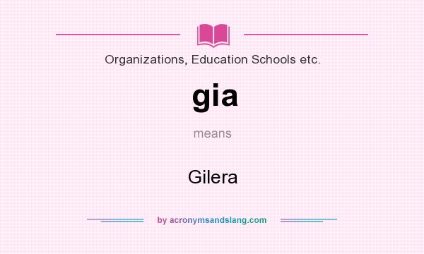 What does gia mean? It stands for Gilera