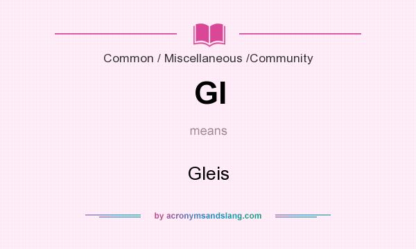 What does Gl mean? It stands for Gleis