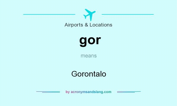 What does gor mean? It stands for Gorontalo