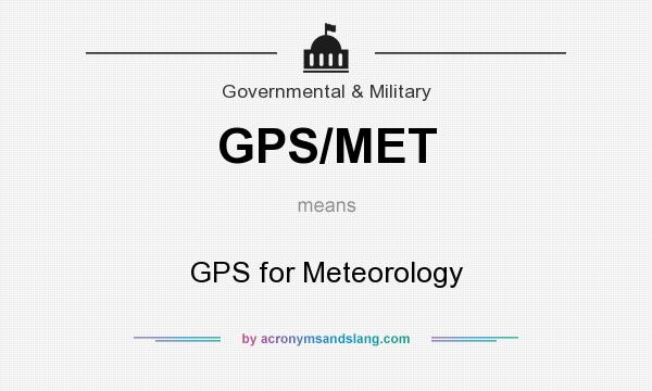 What does GPS/MET mean? It stands for GPS for Meteorology
