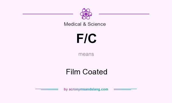 What does F/C mean? It stands for Film Coated