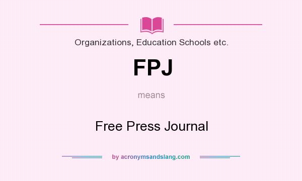 What does FPJ mean? It stands for Free Press Journal