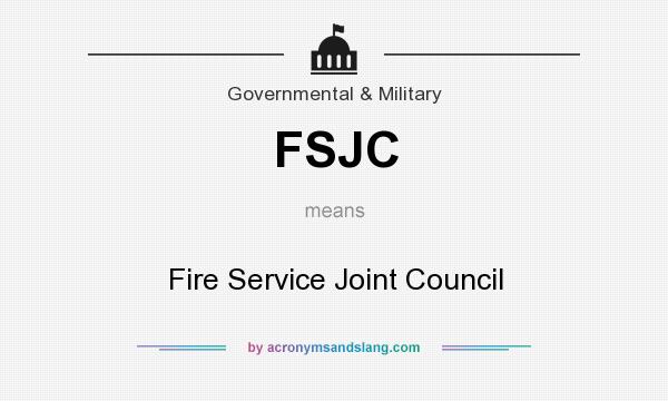 What does FSJC mean? It stands for Fire Service Joint Council