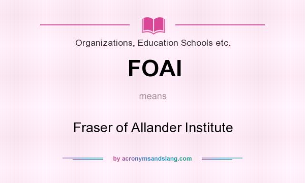 What does FOAI mean? It stands for Fraser of Allander Institute