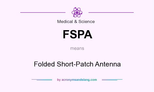 What does FSPA mean? It stands for Folded Short-Patch Antenna