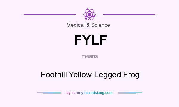 What does FYLF mean? It stands for Foothill Yellow-Legged Frog