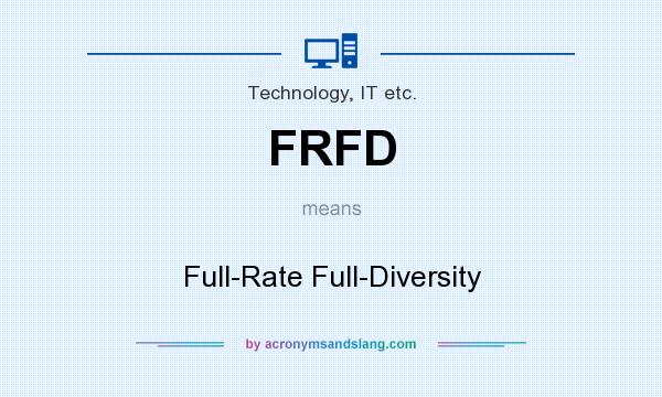 What does FRFD mean? It stands for Full-Rate Full-Diversity