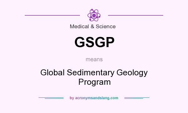 What does GSGP mean? It stands for Global Sedimentary Geology Program