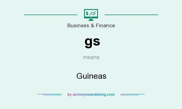 What does gs mean? It stands for Guineas