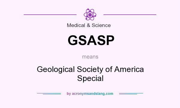 What does GSASP mean? It stands for Geological Society of America Special