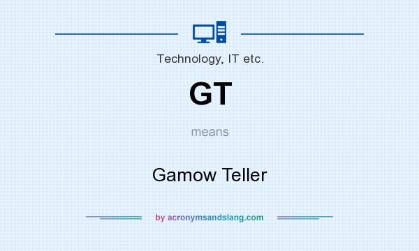 What does GT mean? It stands for Gamow Teller