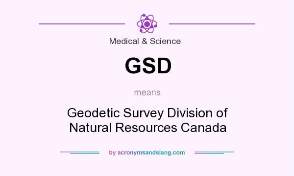 What does GSD mean? It stands for Geodetic Survey Division of Natural Resources Canada