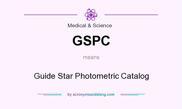 What does GSPC mean? It stands for Guide Star Photometric Catalog