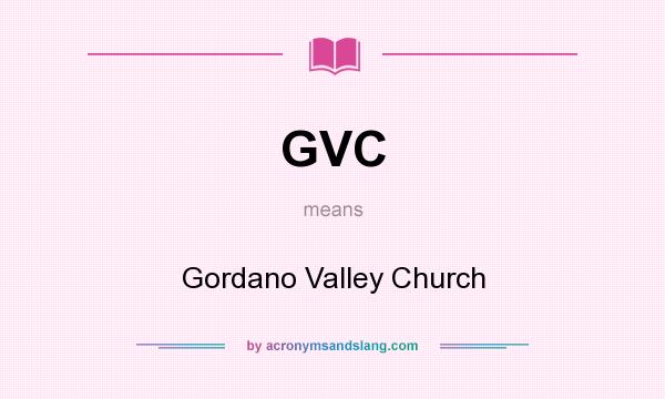What does GVC mean? It stands for Gordano Valley Church