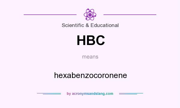 What does HBC mean? It stands for hexabenzocoronene
