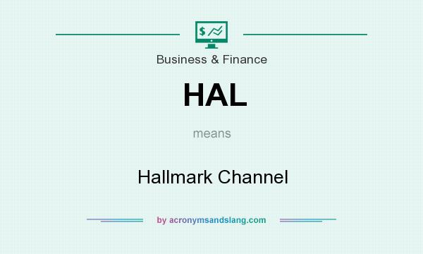 What does HAL mean? It stands for Hallmark Channel