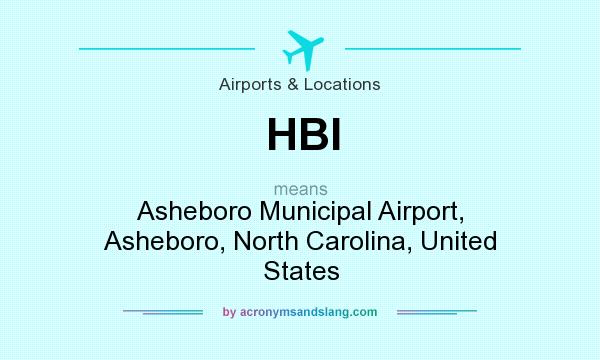 What does HBI mean? It stands for Asheboro Municipal Airport, Asheboro, North Carolina, United States